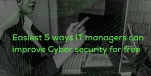 Improve Cyber security for FREE - People Looking at computer